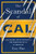 The Scandal of Cal (Land Grabs, White Supremacy, and Miseducation at UC Berkeley) by Tony Platt, 9781597146210