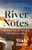 River Notes (Drought and the Twilight of the American West - A Natural and Human History of the Colorado) by Wade Davis, 9781778401428
