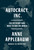 Autocracy, Inc. (The Dictators Who Want to Run the World) by Anne Applebaum, 9780385549936
