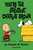 Peanuts: You're the Greatest Charlie Brown by Charles M Schulz, 9781787742703