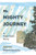 My Mighty Journey (A Waterfall's Story) by John  Coy, Gaylord  Schanilec, 9781681340081