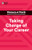 Taking Charge of Your Career (HBR Women at Work Series) by Harvard Business Review, Dorie Clark, Avivah Wittenberg-Cox, Stacy Abrams, Lara Hodgson, 9781647824662