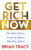 Get Rich Now (Earn More Money, Faster and Easier than Ever Before) by Brian Tracy, 9781722505998