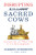Disrupting Sacred Cows (Navigating and Profiting in the New Economy) by Garrett B. Gunderson, 9781722510572 Disrupting Sacred Cows (Navigating and Profiting in the New Economy) by Garrett B. Gunderson, 9781722510572