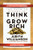 The Path to Riches in Think and Grow Rich by Judith Williamson, Mitch Horowitz, 9781722501105