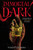 Immortal Dark (Standard Edition) by Tigest Girma, 9780316581448