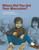 Where Did You Get Your Moccasins? by Bernelda Wheeler, Herman Bekkering, 9781553796619