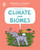 Introduction to Climate and Biomes by Izzi Howell, Steve Evans, 9781668947166