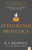 Integridad profética (Conformemos nuestras palabras a la palabra de Dios) (Spanish Edition) by R. T. Kendall, 9781955682954