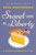 Sweet Land of Liberty (A History of America in 11 Pies) - 9781419754883 by Rossi Anastopoulo, 9781419754883