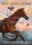 The Jockey & Her Horse (Once Upon a Horse #2) (Inspired by the True Story of the First Black Female Jockey, Cheryl White) - 9781419776717 by Sarah Maslin Nir, Raymond White, Laylie Frazier, 9781419776717
