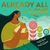 Already All the Love by Diana Farid, Shar Tuiasoa, 9781499815658