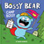 Bossy Bear: Camp Bossy by David Horvath, 9781499816143