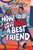 How to Lose a Best Friend by Jordan K. Casomar, 9781665932097