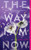 The Way I Am Now - 9781665947114 by Amber Smith, 9781665947114