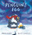 Penguin's Egg by Anna Kemp, Alice Courtley, 9781665963251