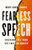 Fearless Speech (Breaking Free from the First Amendment) by Mary Anne Franks, 9781645030539