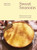 Sweet Seasons (Wholesome Treats For Every Occasion) by Michael James, Pippa James, 9781743799444