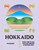 Hokkaido (Recipes from the Seas, Fields and Farmlands of Northern Japan) by Tim Anderson, 9781784885984