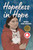 Hopeless in Hope by Wanda John-Kehewin, 9781774920831