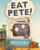 Eat Pete - 9780593856864 by Michael Rex, Michael Rex, 9780593856864