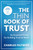 The Thin Book of Trust, Third Edition (An Essential Primer for Building Trust at Work) by Charles Feltman, 9798890570390