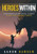 Heroes Within (A Framework for Empowering Students to Own Their Learning Journeys (Instill hope, self-efficacy, and ownership in your students)) by Aaron Hansen, 9781945349546