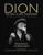 Dion (The Rock and Roll Philosopher) by Dion DiMucci, Adam Jablin, Eric Clapton, Paul Simon, 9781493088027