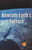 Beneath Earth's Surface (Journeys) by Greg Roza, 9781404254244