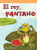 El rey del pantano (King of the Swamp) by Kerri O'Donnell, 9781404272187 El rey del pantano (King of the Swamp) by Kerri O'Donnell, 9781404272187