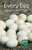 Every Egg - 9780823982547 by Lynn Metz, 9780823982547