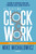 El sistema Clockwork: Diseña tu negocio para que funcione solo, como relojito / Clockwork (Spanish Edition) by Mike Michalowicz, 9786073840965