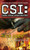 CSI: Crime Scene Investigation: Skin Deep by Jerome Preisler, 9781501128233