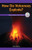 How Do Volcanoes Explode? (Showing Events and Processes) - 9781508137900 by Seth Matthas, 9781508137900