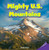 Mighty U.S. Mountains by Shalini Atwal, 9781477724859
