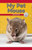 My Pet Mouse (Step by Step) by Vanessa Flores, 9781538350447