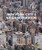 New York City's Neighborhoods by Richard Tan, 9781448857180