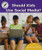 Should Kids Use Social Media? - 9781684042029 by Jennifer Joline Anderson, 9781684042029