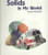 Solids in My World - 9781404284227 by Joanne Randolph, 9781404284227