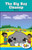 The Big Bay Cleanup by Richard Tan, 9781499498806