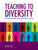 Teaching to Diversity (The Three-Block Model of Universal Design for Learning) by Jennifer Katz, Faye Brownlie, 9781553793533