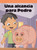 Una alcancía para Pedro (A Piggy Bank for Pedro) by Greg Roza, 9781404265783