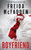 The Boyfriend - 9781728296227 by Freida McFadden