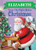 Elizabeth 'Twas the Night Before Christmas - 9781464232350 by Jo Parry, 9781464232350