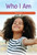 Who I Am (Who Are You?) by Anna McDougal, 9781725353893