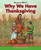 Why We Have Thanksgiving by Margaret Hillert, Stephen Marchesi, 9781599538099