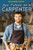 Your Future as a Carpenter by Rachel Given-Wilson, Greg Roza, 9781508187745