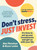 Don't Stress, Just Invest (It's time to set up your investments and get on with your life) by Alec Renehan, Bryce Leske, 9781761470462