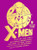 X-Men by Stan Lee, Jack Kirby, Roy Thomas, Werner Roth, Don Heck, Neal Adams, Arnold Drake, Gary Friedrich, George Tuska, Rainbow Rowell, Ben Saunders, Ben Saunders, 9780143135760