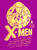 X-Men by Stan Lee, Jack Kirby, Roy Thomas, Werner Roth, Don Heck, Neal Adams, Arnold Drake, Gary Friedrich, George Tuska, Rainbow Rowell, Ben Saunders, Ben Saunders, 9780143135760